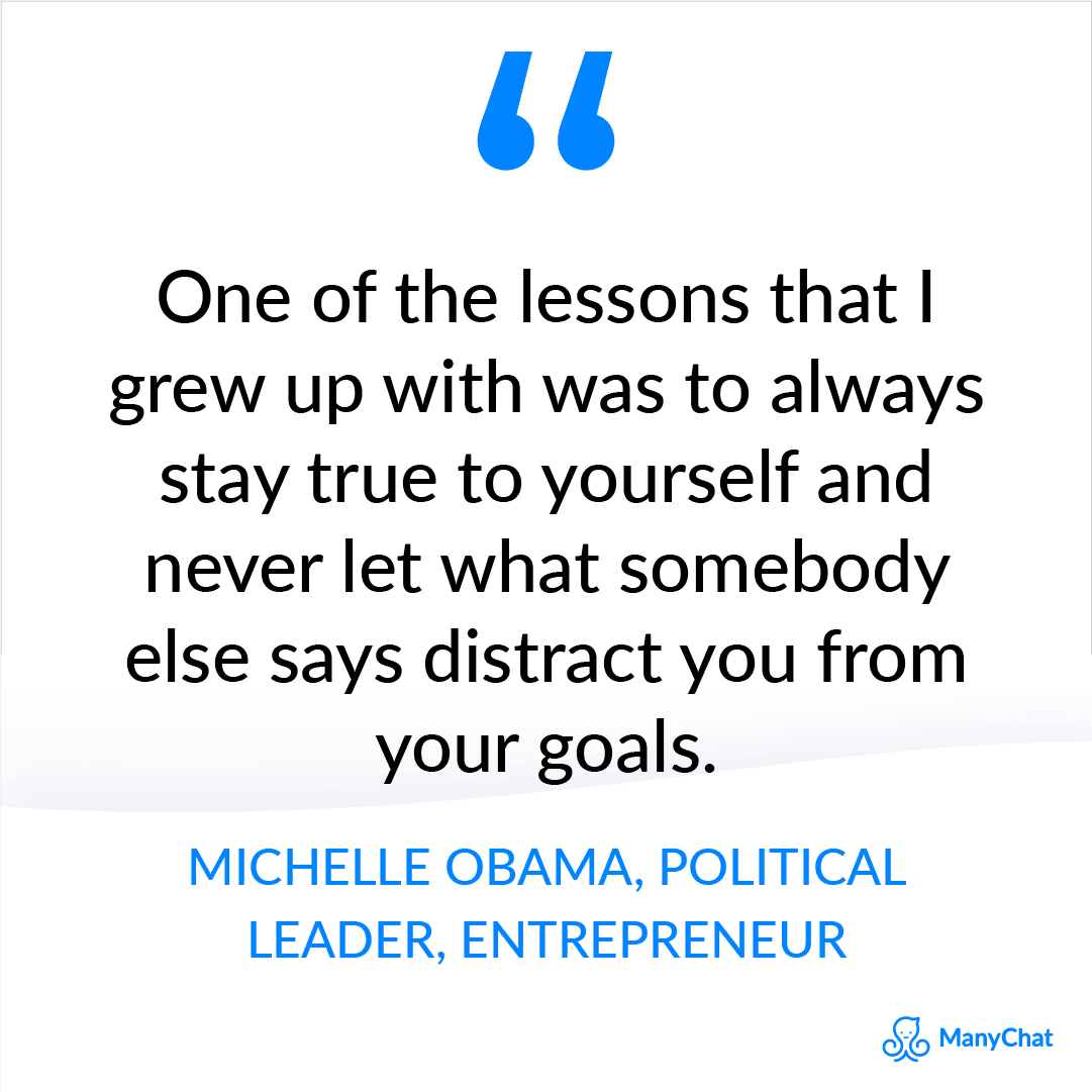Entrepreneurial mindset quote by Michelle Obama