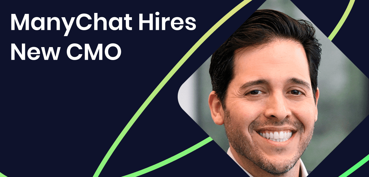 Manychat Hires Dorian Quispe as Chief Marketing Officer