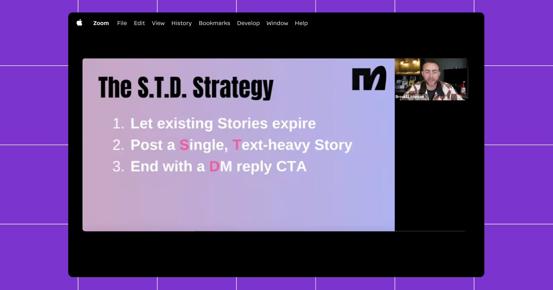 Screenshot of Brock Johnson's S.T.D. Strategy : 1. Let existing Stories expire
2. Post a Single, Text-heavy Story
3. End with a DM reply CTA