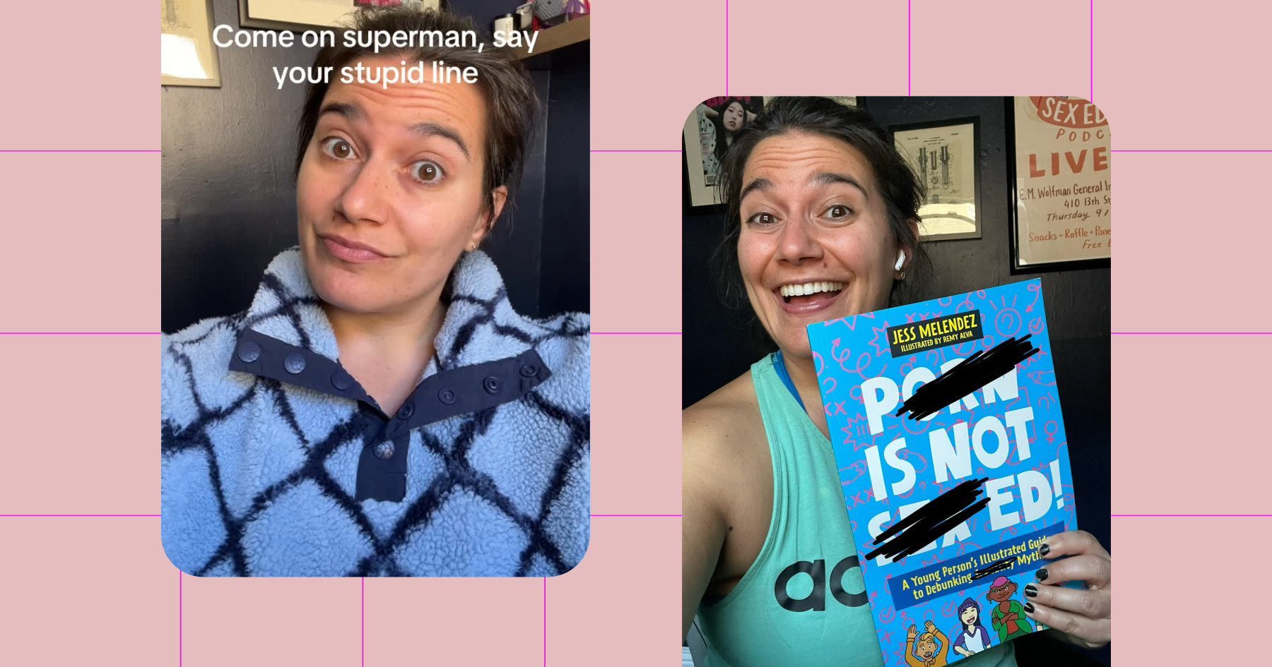 Screenshots of Danielle Bezalel's Instagram posts: 1. "Come on superman, say your stupid line." and 2. a book titled "Porn is not Sex Ed" by Jess Melendez 