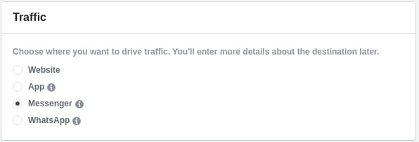 How to Create Facebook Messenger Ads Step 2: Choose where you want to drive traffic