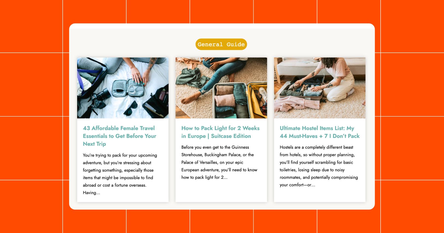 Screenshot of General Guide travel articles, including "43 Affordable Female Travel Essentials to Get Before Your Next Trip", "How to Pack Light for 2 Weeks in Europe | Suitcase Edition", and "Ultimate Hostel Items List: My 44 MustHaves + 7 I Don't Pack"