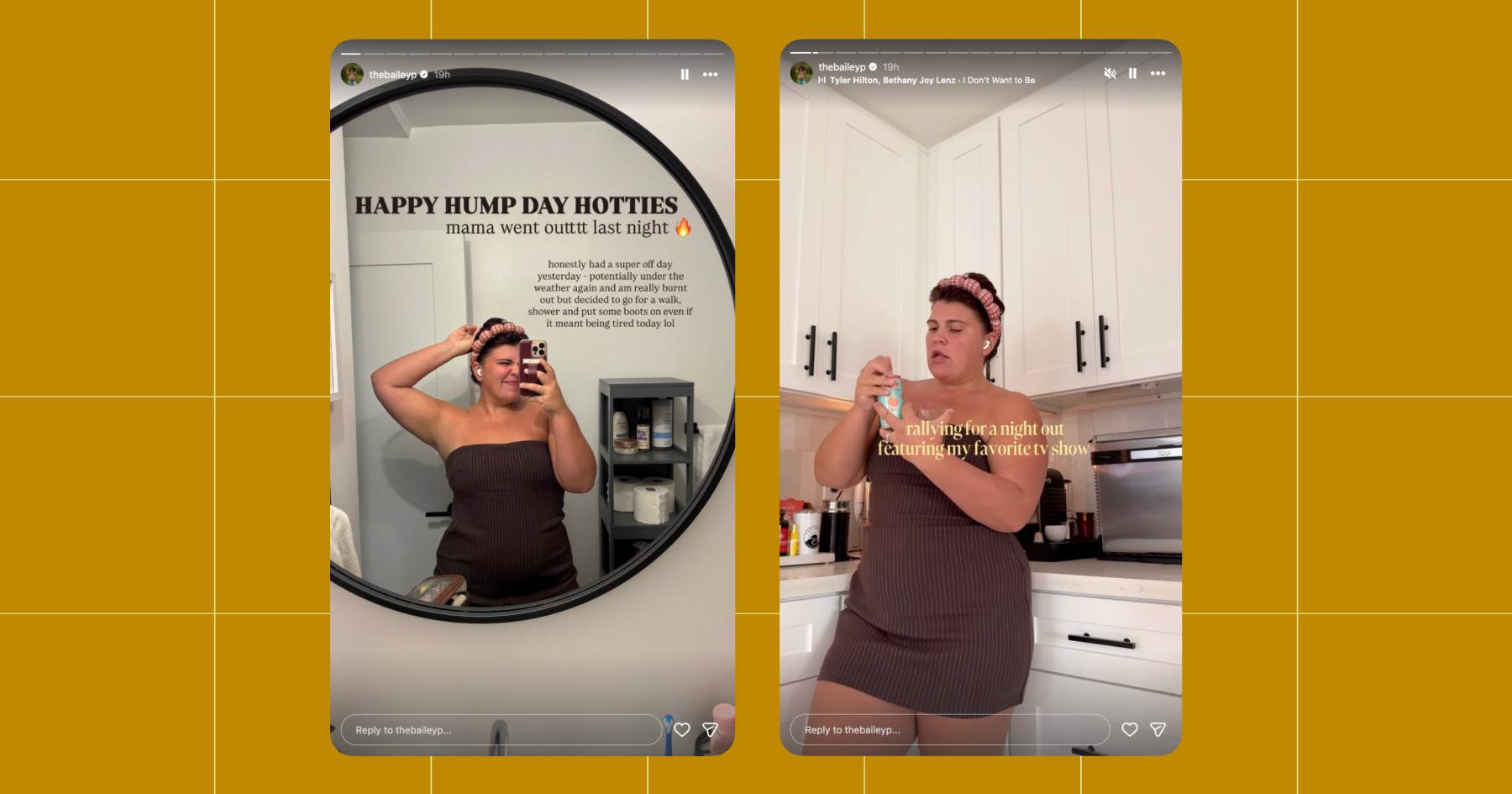 Screenshot of Bailey's Instagram Stories captions "HAPPY HUMP DAY HOTTIES mama went outttt last night"