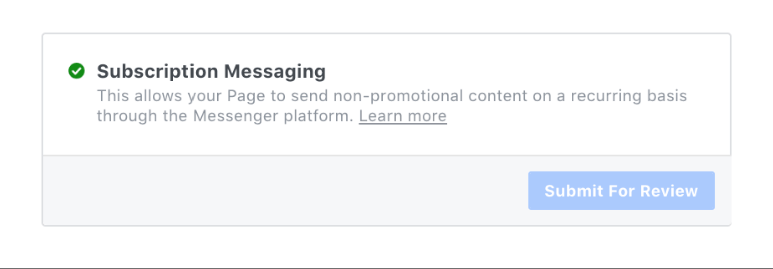 Being Approved Facebook Subscription Messaging