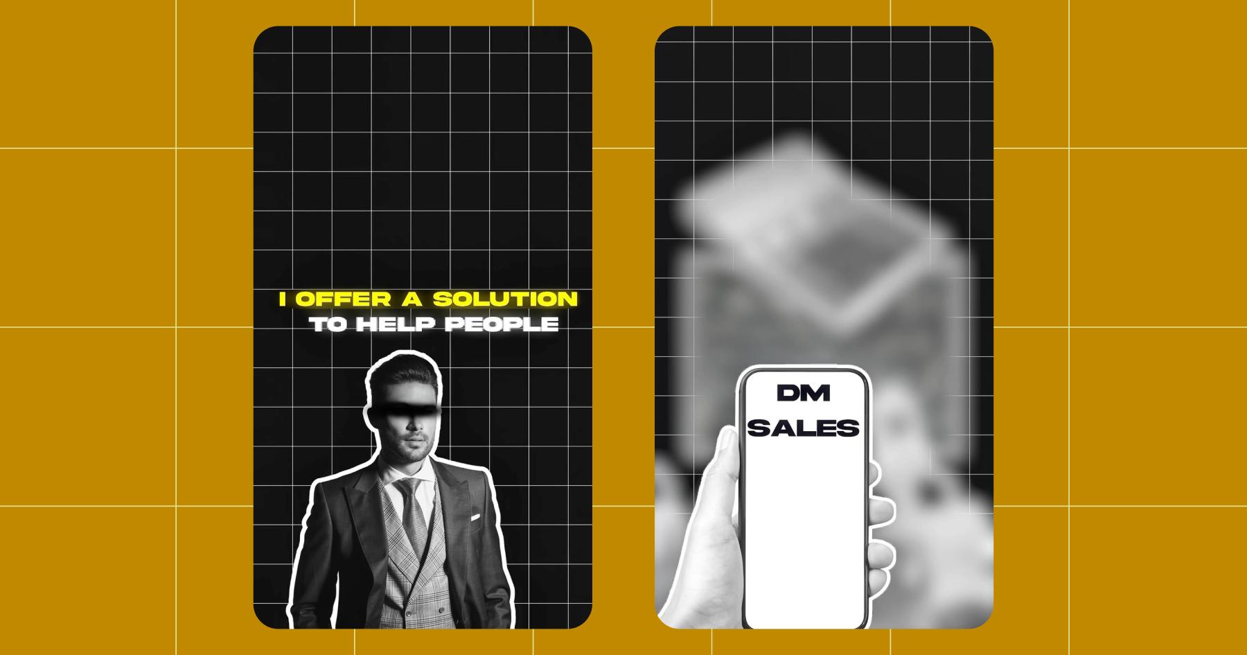 Screenshot of Instagram Story formatted images that read "I offer a solution to help people" and "DM sales" 