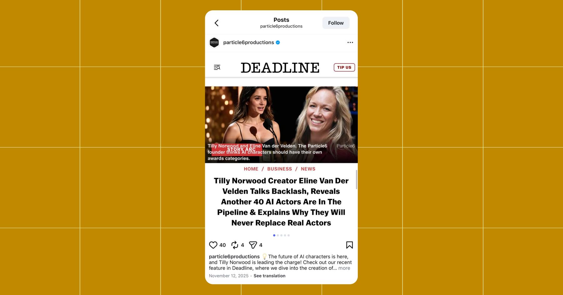 Screenshot of Particle6 on Instagram sharing a Deadline headline about Tilly Norwood: "Tilly Norwood Creator Eline Van Der Velden Talks Backlash, Reveals Another 40 AI Actors Are In The Pipeline & Explains Why They Will Never Replace Real Actors"