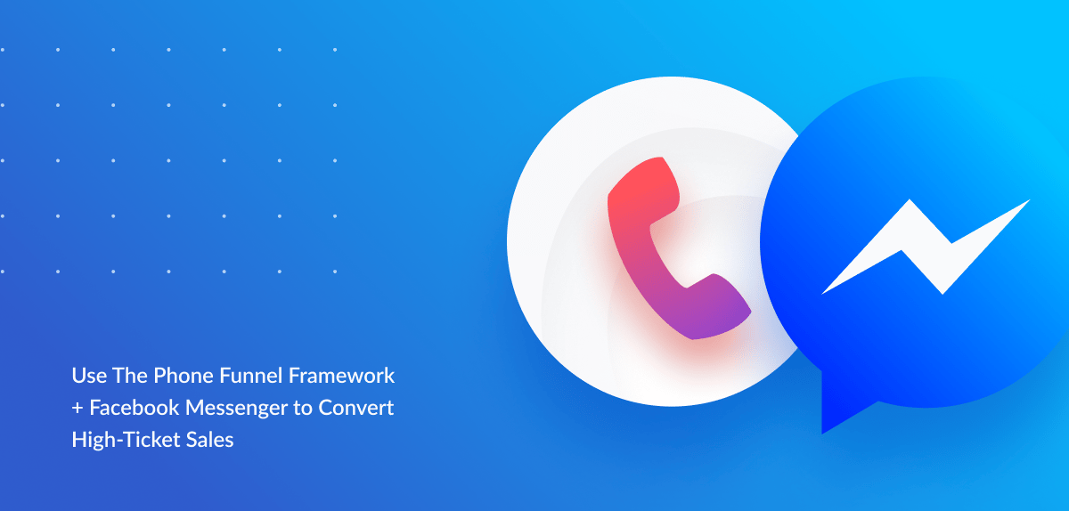 How to Qualify Leads with the Phone Funnel Framework™