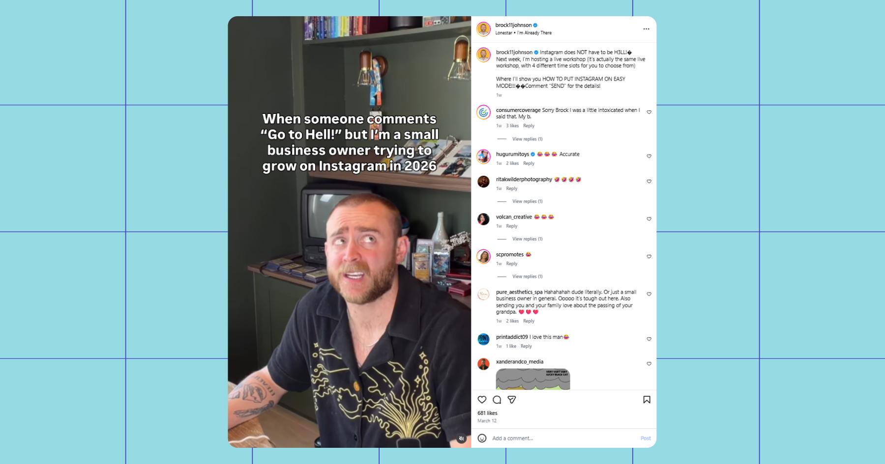 Screenshot of a post on Instagram from Brock Johnson with a text overlay caption reading "When someone comments 'Go to Hell!' but I'm a small business owner trying to grow on Instagram in 2026" 