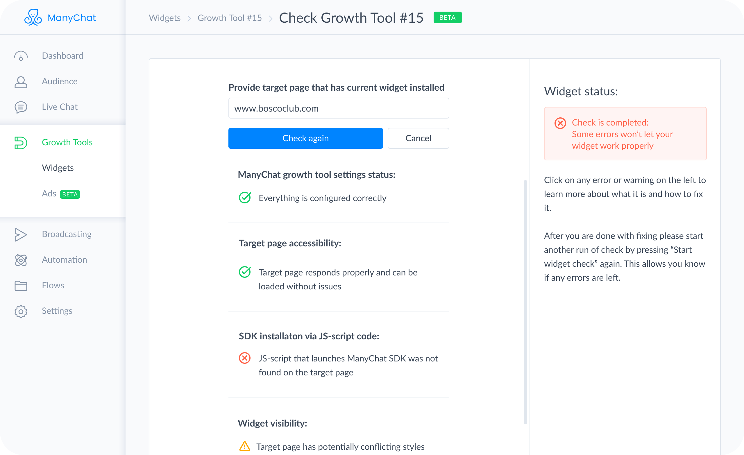 This is what an error looks like with the Manychat growth tool diagnostic tool