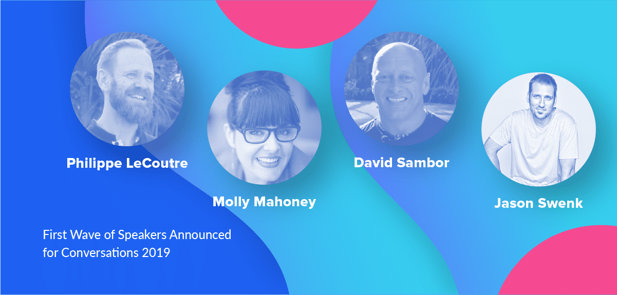 First Wave of Speakers Announced for Conversations 2019!